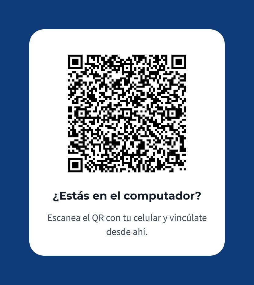 Escanea el QR con tu celular y vincúlate desde ahí.