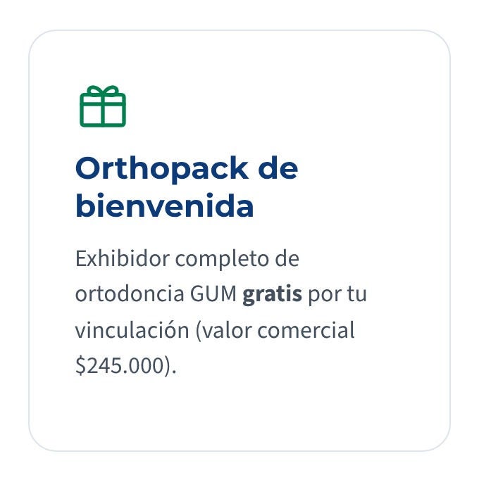 Orthopack de bienvenida. Exhibidor completo de ortodoncia GUM gratis por tu vinculacion. Valor comercial $245.000